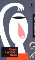 Okadka ksizki - Zupa z gwodzia