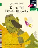 Okadka ksizki - Kartofel i Werka Blogerka. Czytam sobie. Poziom 2