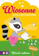 Ok�adka ksi�zki - Wiosenne kolorowanki. Weso�a zabawa