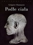 Okadka - Pode ciaa. Eksperymenty na ludziach w XVIII i XIX wieku