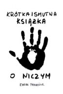 Ok�adka - Kr�tka i smutna ksi��ka o niczym