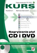 Okadka - Nagrywanie pyt CD i DVD. Kurs. Wydanie II
