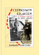Okładka - Cierniowym szlakiem. Z piekła Kołymy do Armii Andersa