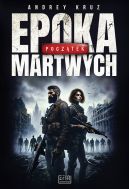 Okładka - Epoka martwych. Początek