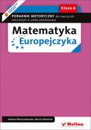 Okadka - Matematyka Europejczyka. Poradnik metodyczny dla nauczycieli matematyki w szkole podstawowej. Klasa 6
