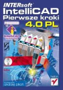 Okładka ksiązki - INTERsoft IntelliCAD 4.0 PL. Pierwsze kroki