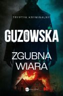 Okładka - Zgubna wiara
