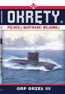 Okadka ksizki - Okrty Polskiej Marynarki Wojennej t.21. ORP ORZE III