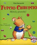 Okadka ksizki - Tupcio Chrupcio. Mwi prawd!
