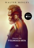 Ok�adka - Ostatnie dni Ptolemeusza Greya