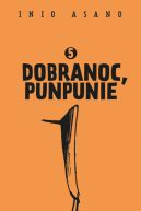 Okadka - Dobranoc, Punpunie #5