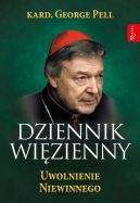 Okadka ksizki - Dziennik Wizienny T III Uwolnienie Niewinnego