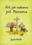 Okadka - Ach, jak cudowna jest Panama!