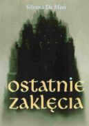 Okadka ksiki - Ostatnie zaklcia