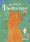 Okadka ksiki - Thomasina, kotka, ktra mylaa, e jest Bogiem