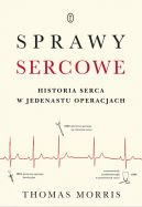 Okadka - Sprawy sercowe. Historia serca w jedenastu operacjach