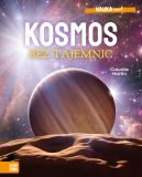 Ok�adka - NAUKA rz�dzi! Kosmos bez tajemnic