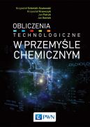 Ok�adka - Obliczenia technologiczne w przemy�le chemicznym