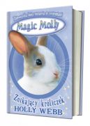 Okadka ksizki - Magic Molly. Znikajcy krliczek