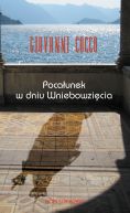 Okładka książki - Pocałunek w dniu Wniebowzięcia 