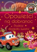 Ok�adka - Samochodzik Franek. Opowie�ci na dobranoc. Podr� dooko�a �wiata