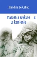 Okadka - Marzenia wykute w kamieniu