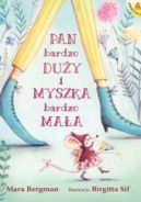 Okadka ksiki - Pan Bardzo Duy i Myszka Bardzo Maa