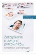 Ok�adka - Zarz�dzanie rozwojem pracownik�w. Kompleksowe i praktyczne uj�cie