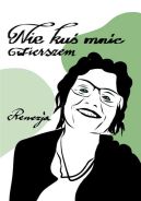 Ok�adka ksi�zki - Nie ku� mnie wierszem