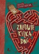 Okładka książki - Zaledwie kilka dni