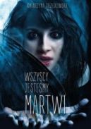 Ok�adka - Wszyscy jeste�my martwi