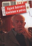Okładka - Olgierd Budrewicz. Dżentelmen w podróży