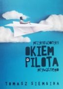 Ok�adka ksi�zki - Przymru�onym okiem pilota prywatnego