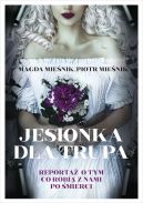 Okadka ksiki - Jesionka dla trupa