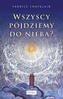 Okadka ksiki - Wszyscy pjdziemy do nieba?