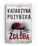 Okadka ksizki - Saga o policjantach z Lipowa. (#15). Zgoba