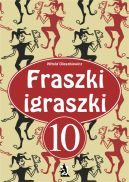 Okadka - Fraszki igraszki 10