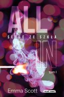Okładka - All in. Serce ze szkła