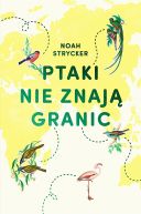 Okadka - Ptaki nie znaj granic