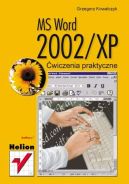 Okadka ksizki - MS Word 2002/XP. wiczenia praktyczne