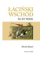 Okadka ksizki - aciski Wschd. XI-XV wiek