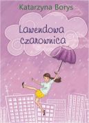 Okadka ksiki - Lawendowa czarownica