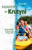 Okadka ksizki - Kajakiem po Krutyni 