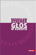 Okładka - Bronisław Geremek: Głos w Europie