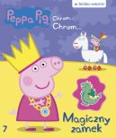 Ok�adka ksi�zki -  �winka Peppa. Chrum Chrum. Tom 7. Magiczny zamek