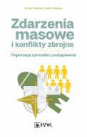 Okadka ksizki - Zdarzenia masowe i konflikty zbrojne. Organizacja i procedury postpowania