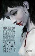 Okadka ksizki - Paradoks Marionetki: Sprawa Klary B.