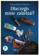 Okładka - Dlaczego mnie zabiłaś?