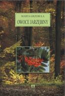 Okładka ksiązki - Owoce jarzębiny