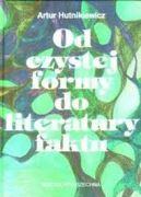 Ok�adka - Od czystej formy do literatury faktu